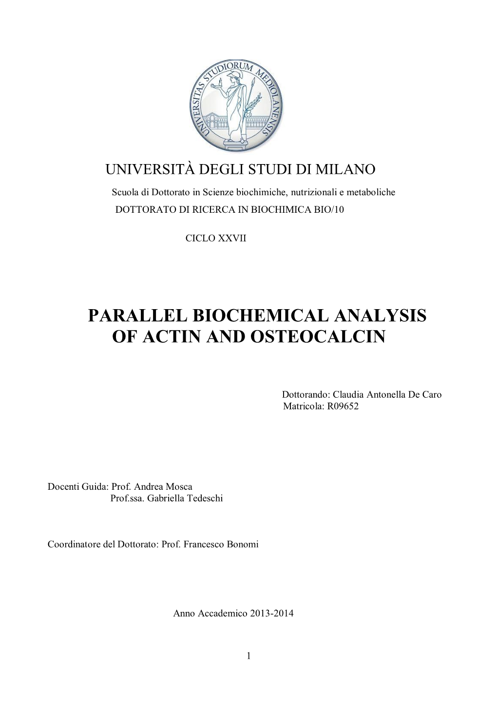 Parallel Biochemical Analysis of Actin and Osteocalcin