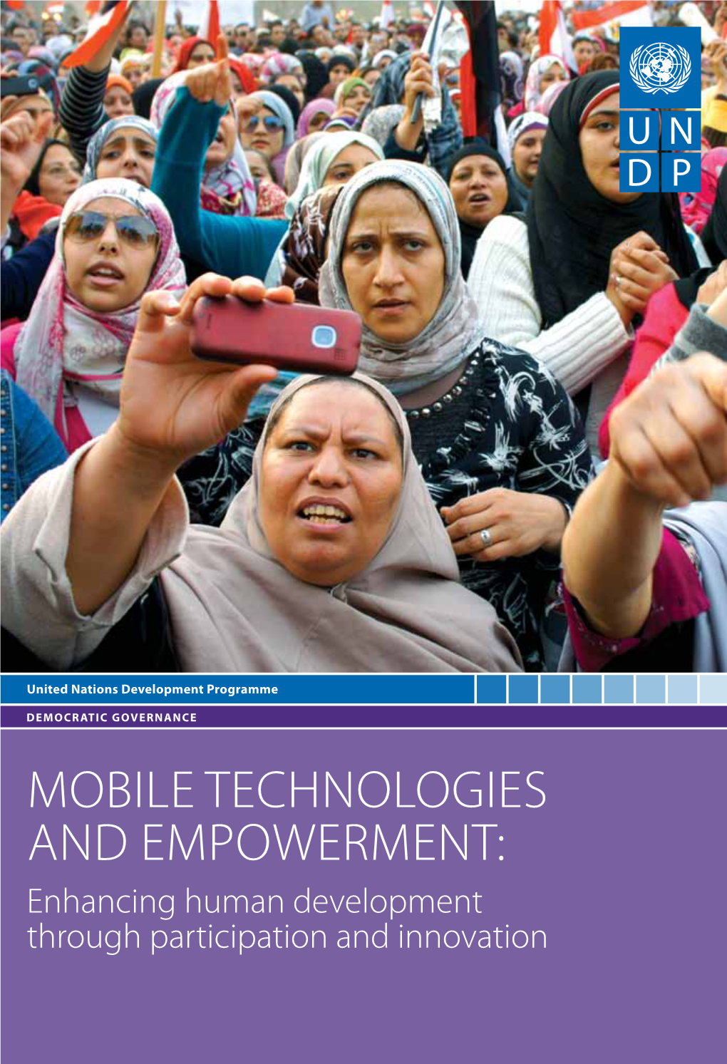 Mobile Technologies and Empowerment: Enhancing Human Development Through Participation and Innovation