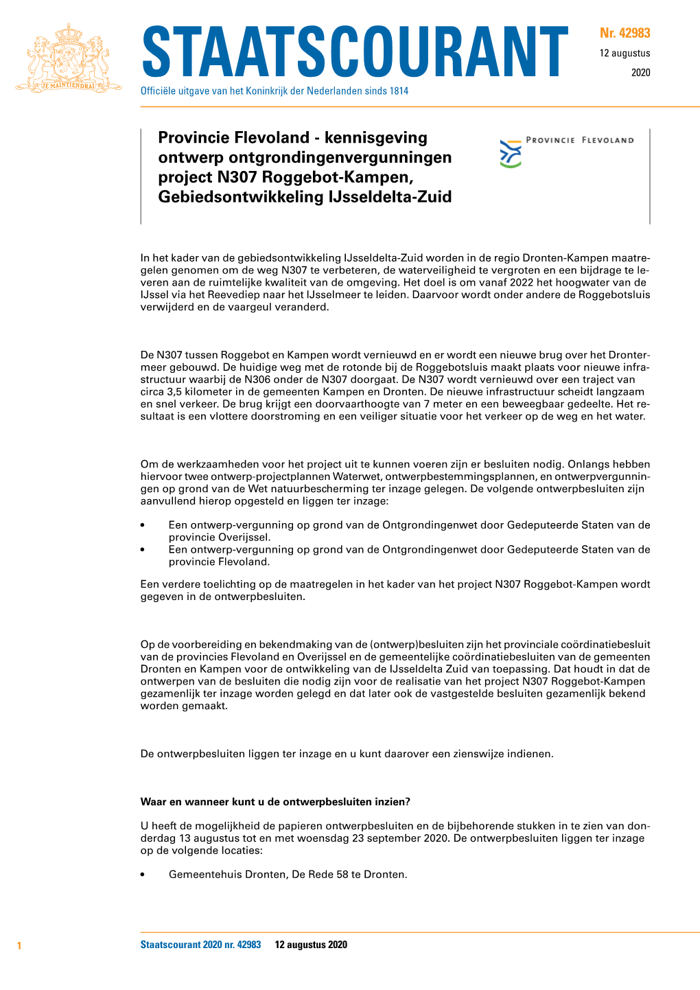 Provincie Flevoland - Kennisgeving Ontwerp Ontgrondingenvergunningen Project N307 Roggebot-Kampen, Gebiedsontwikkeling Ijsseldelta-Zuid