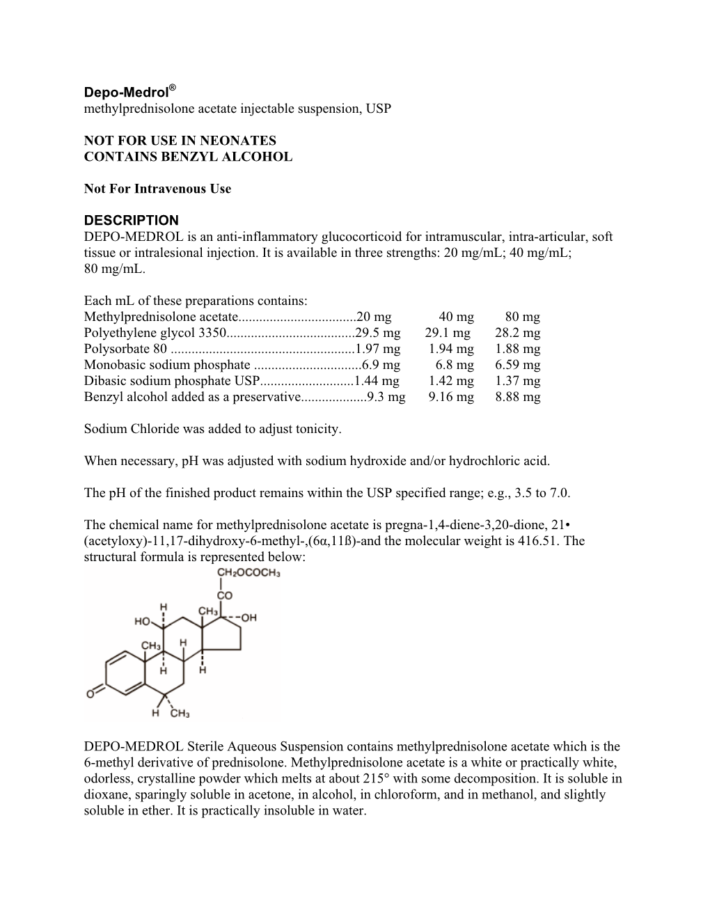 Depo-Medrol® Methylprednisolone Acetate Injectable Suspension, USP