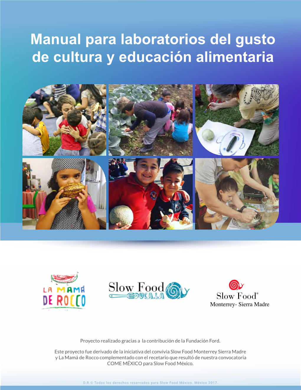 Manual Para Laboratorios Del Gusto De Cultura Y Educación Alimentaria En