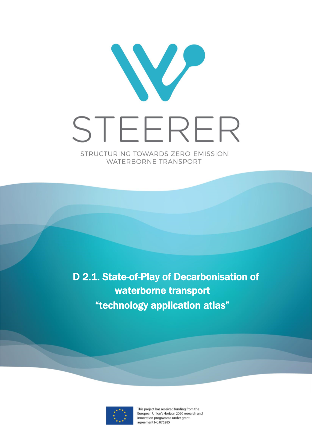 D 2.1. State-Of-Play of Decarbonisation of Waterborne Transport “Technology Application Atlas”