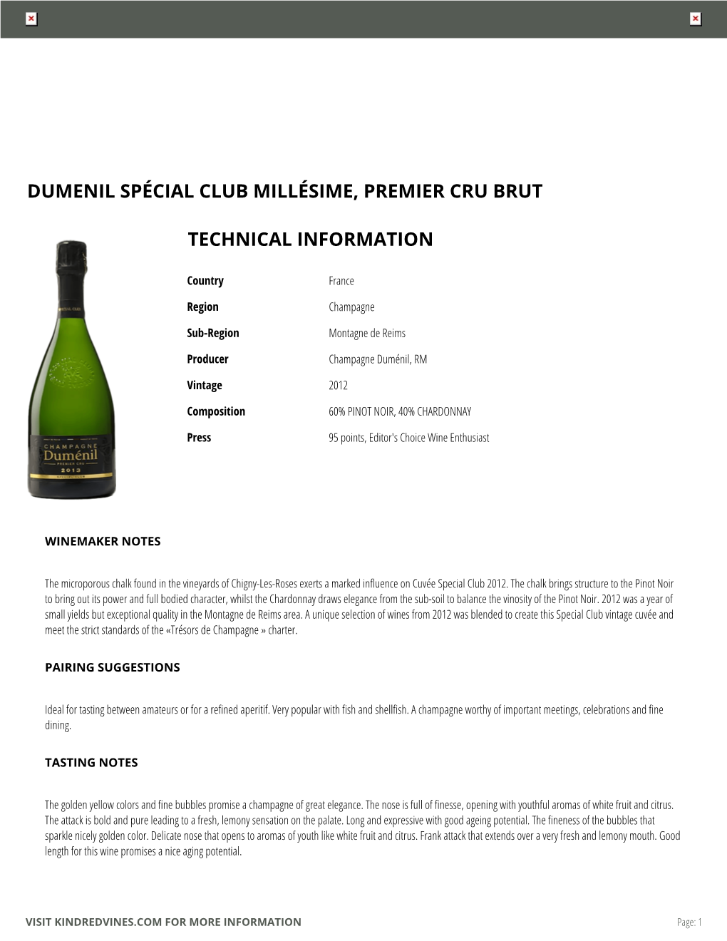 Dumenil Spécial Club Millésime, Premier Cru Brut Technical Information