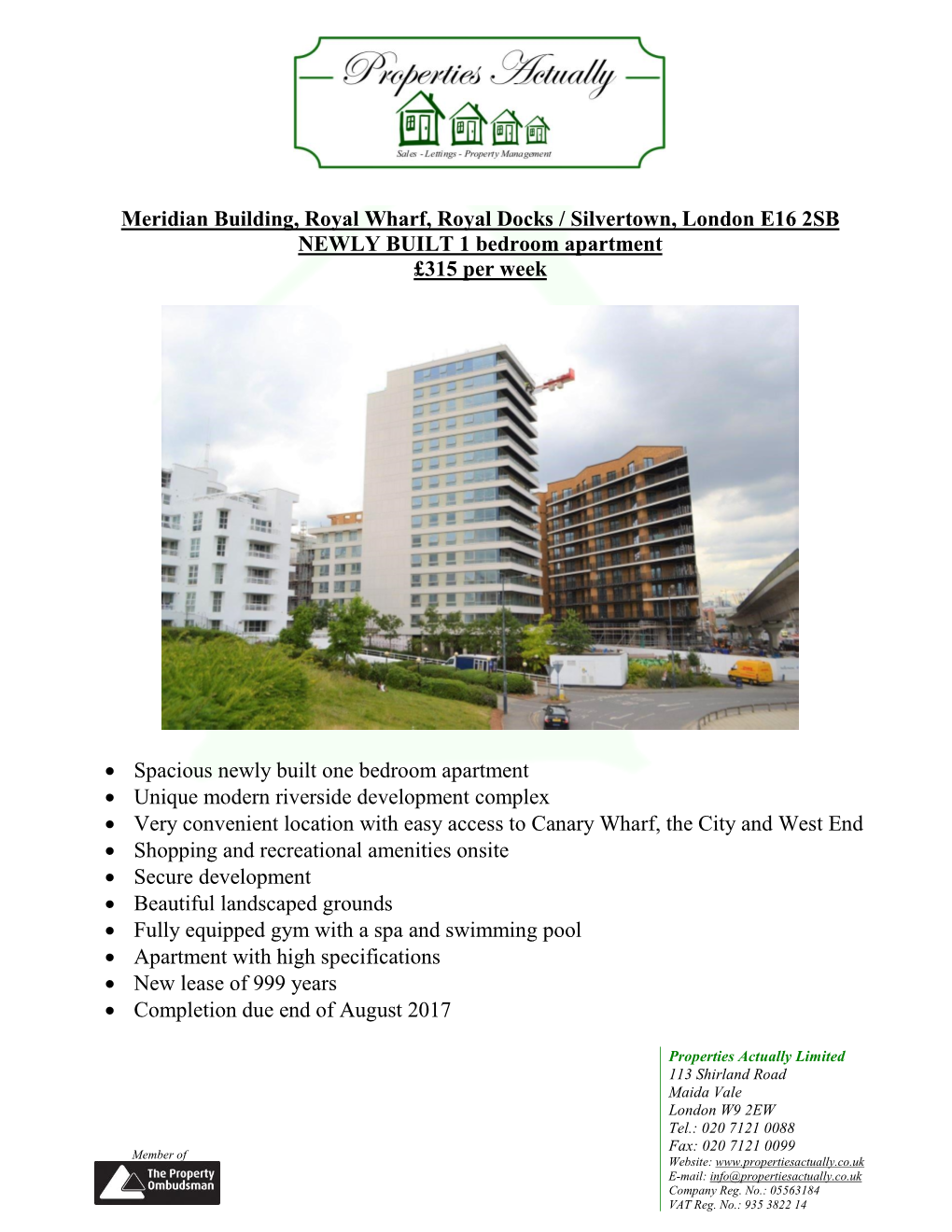 Meridian Building, Royal Wharf, Royal Docks / Silvertown, London E16 2SB NEWLY BUILT 1 Bedroom Apartment £315 Per Week