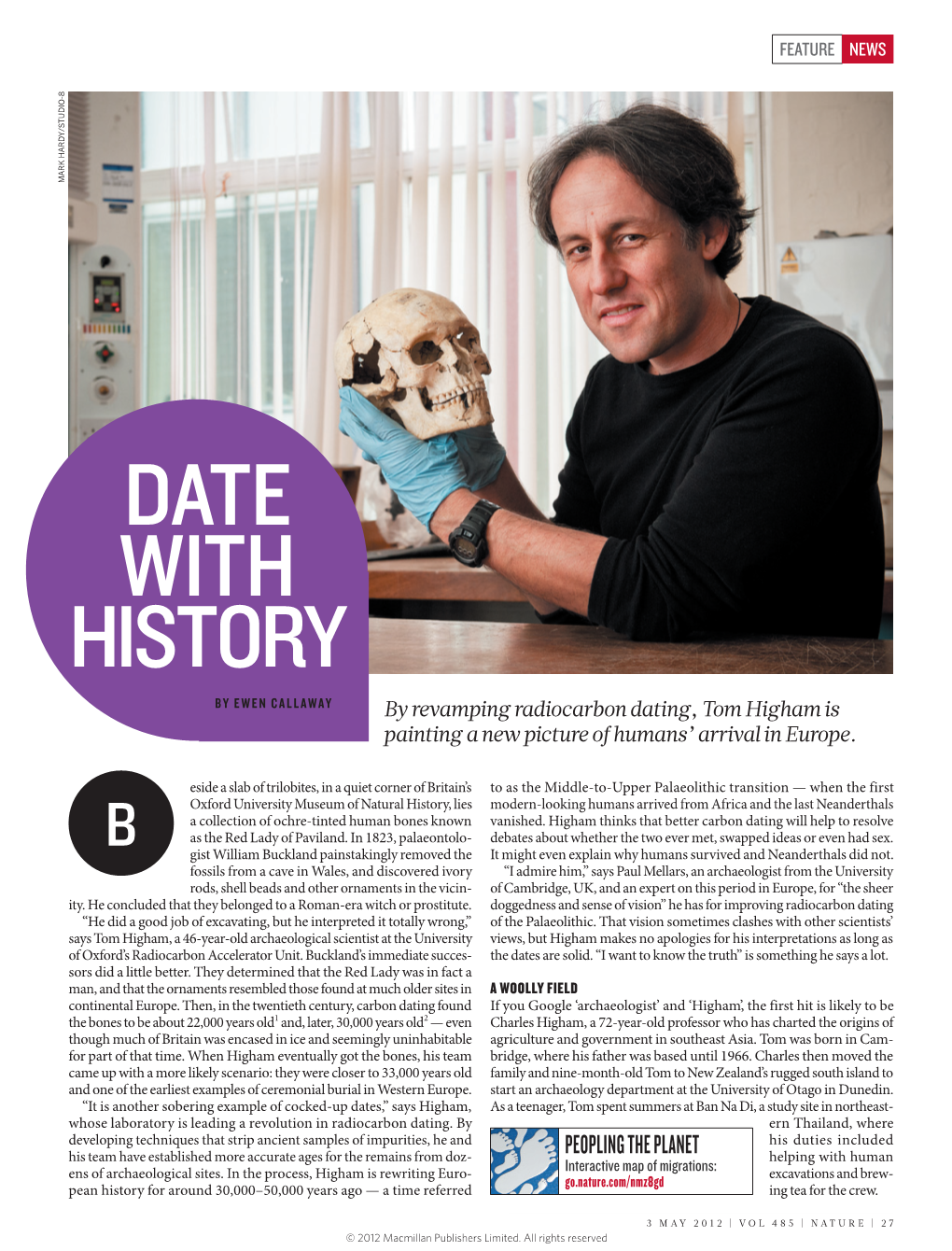 DATE with HISTORY by EWEN CALLAWAY by Revamping Radiocarbon Dating, Tom Higham Is Painting a New Picture of Humans’ Arrival in Europe