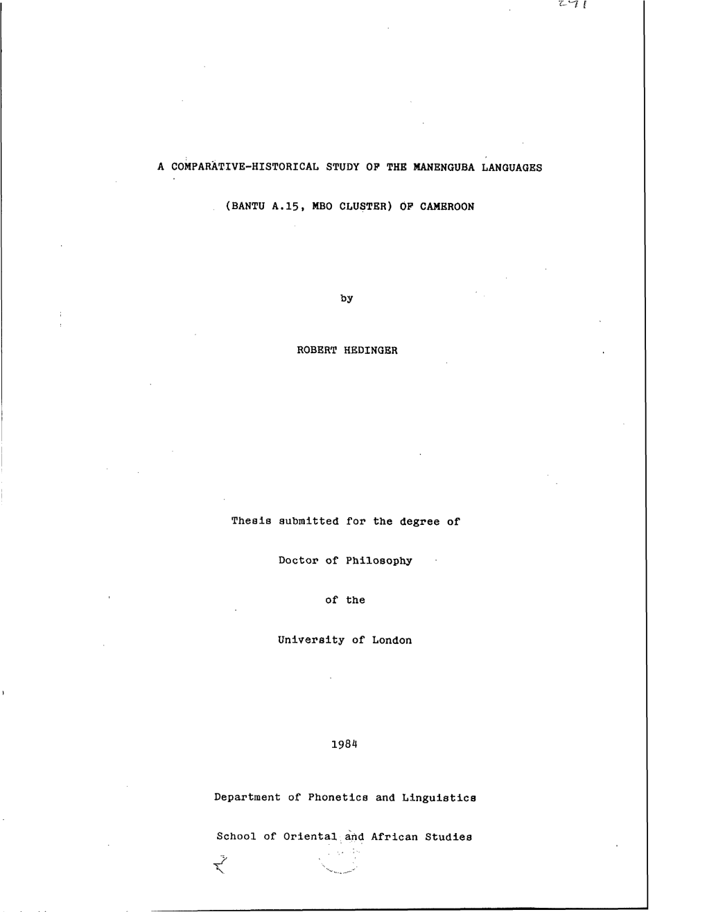 (BANTU A.15, MBO CLUSTER) OP CAMEROON by ROBERT HEDINGER Thesis Submitted for the Degree of Doctor of Philosophy of the Universi