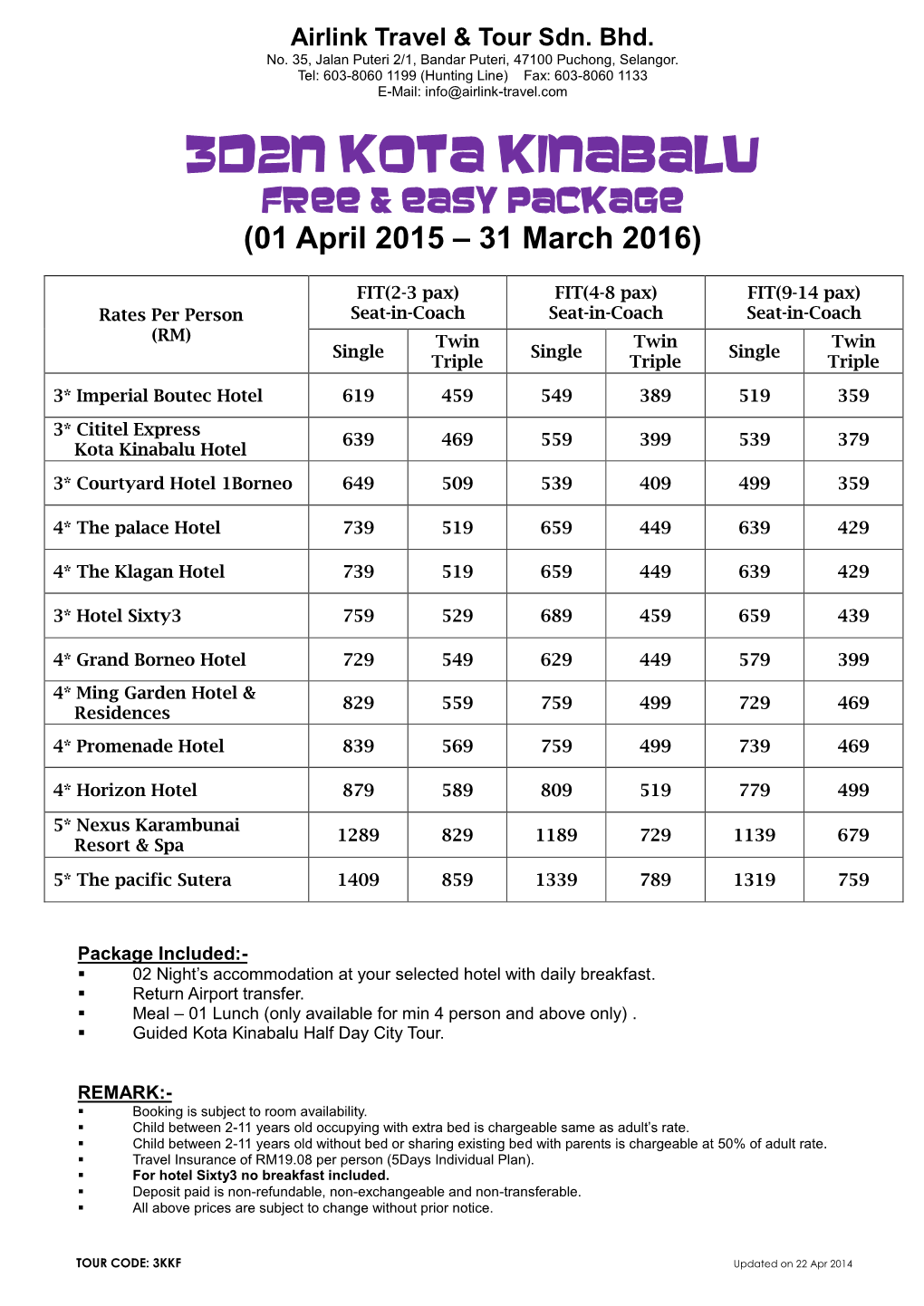 3D2N Kota Kinabalu Free & Easy Package (01 April 2015 – 31 March 2016)