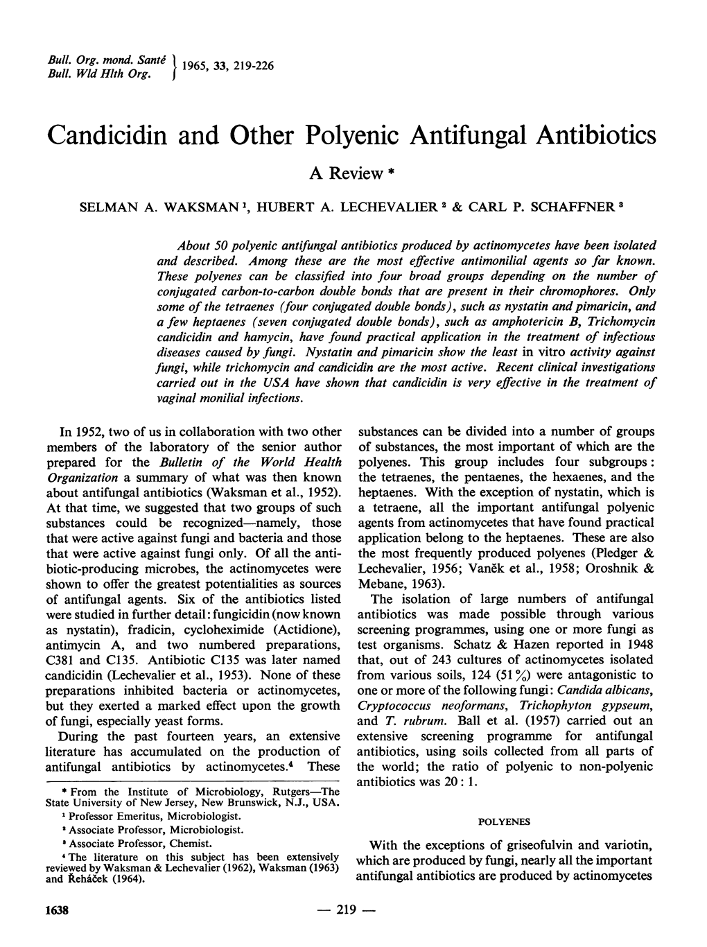 Candicidin and Other Polyenic Antifungal Antibiotics a Review *