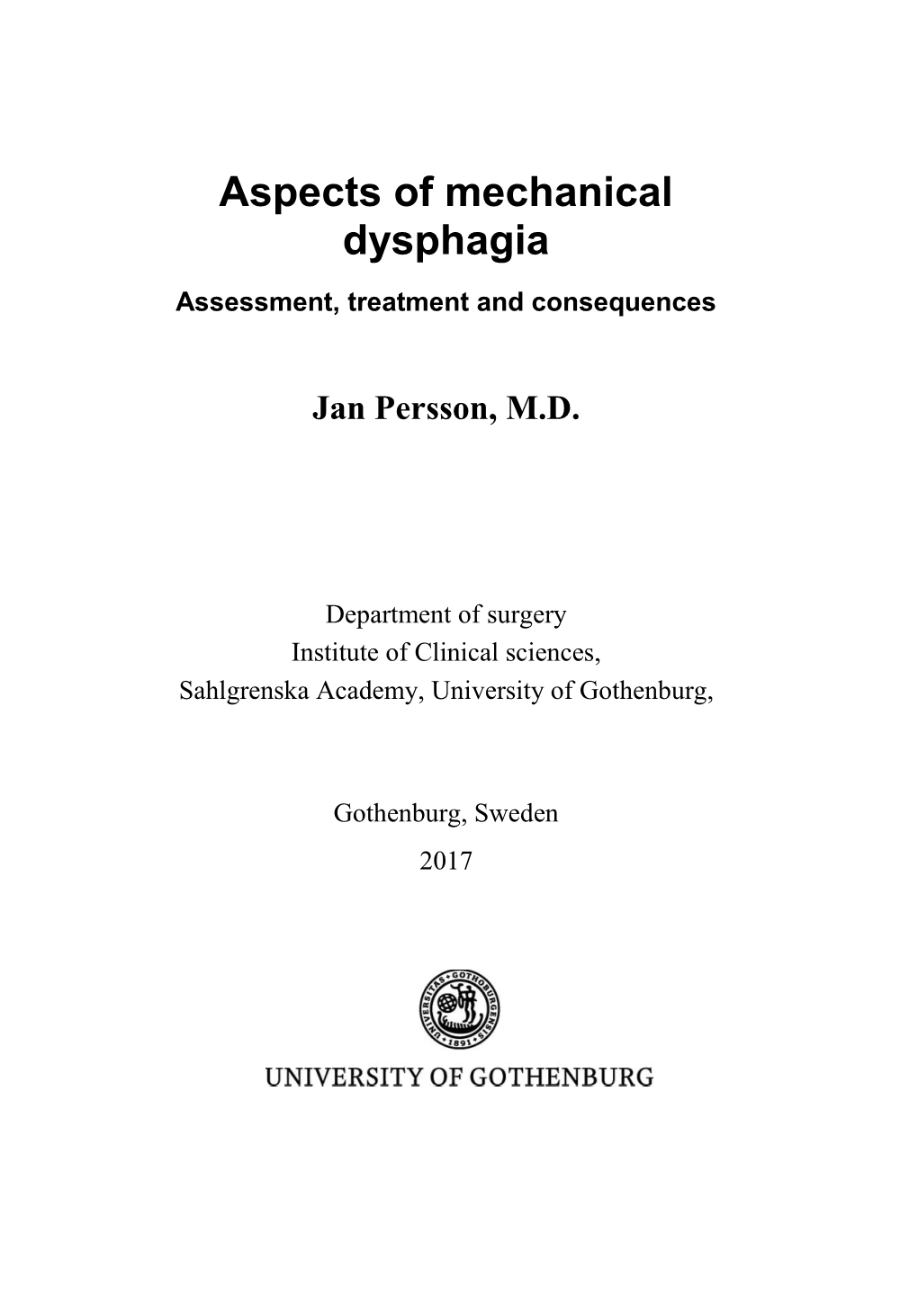 Aspects of Mechanical Dysphagia