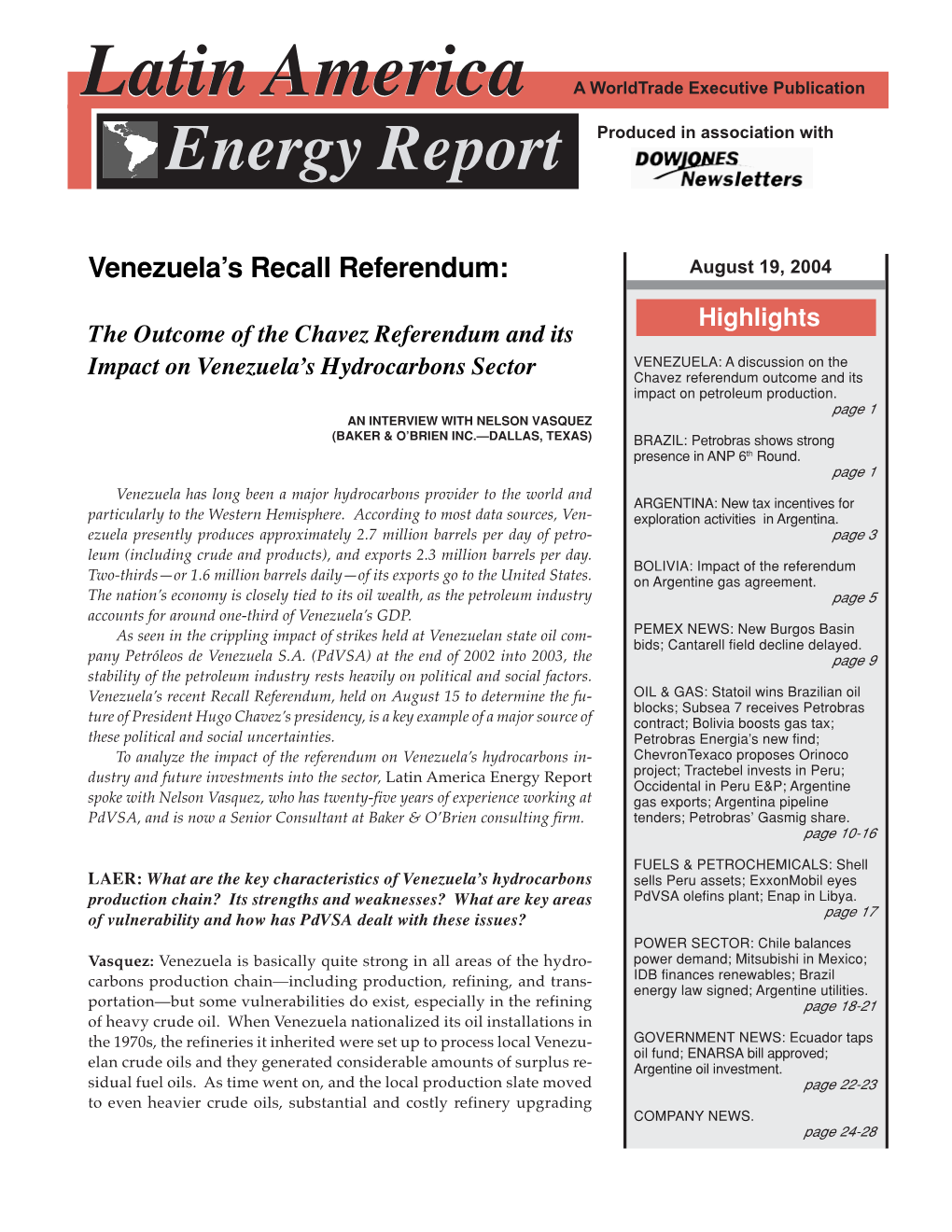 INTERVIEW with NELSON VASQUEZ (BAKER & O’BRIEN INC.—DALLAS, TEXAS) BRAZIL: Petrobras Shows Strong Presence in ANP 6Th Round