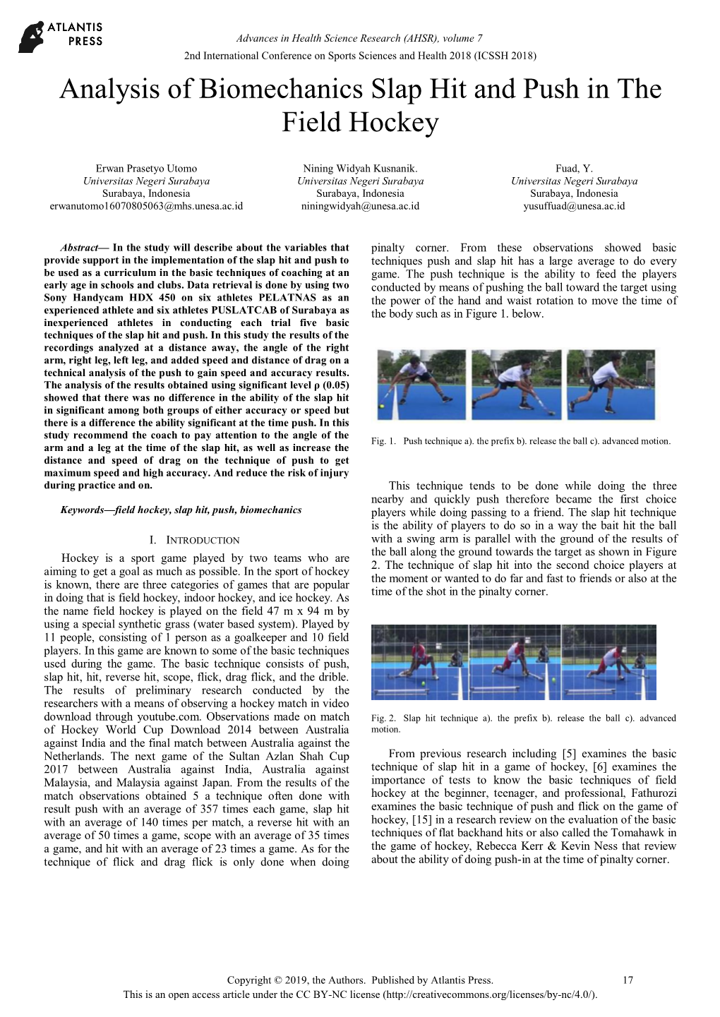 Analysis of Biomechanics Slap Hit and Push in the Field Hockey