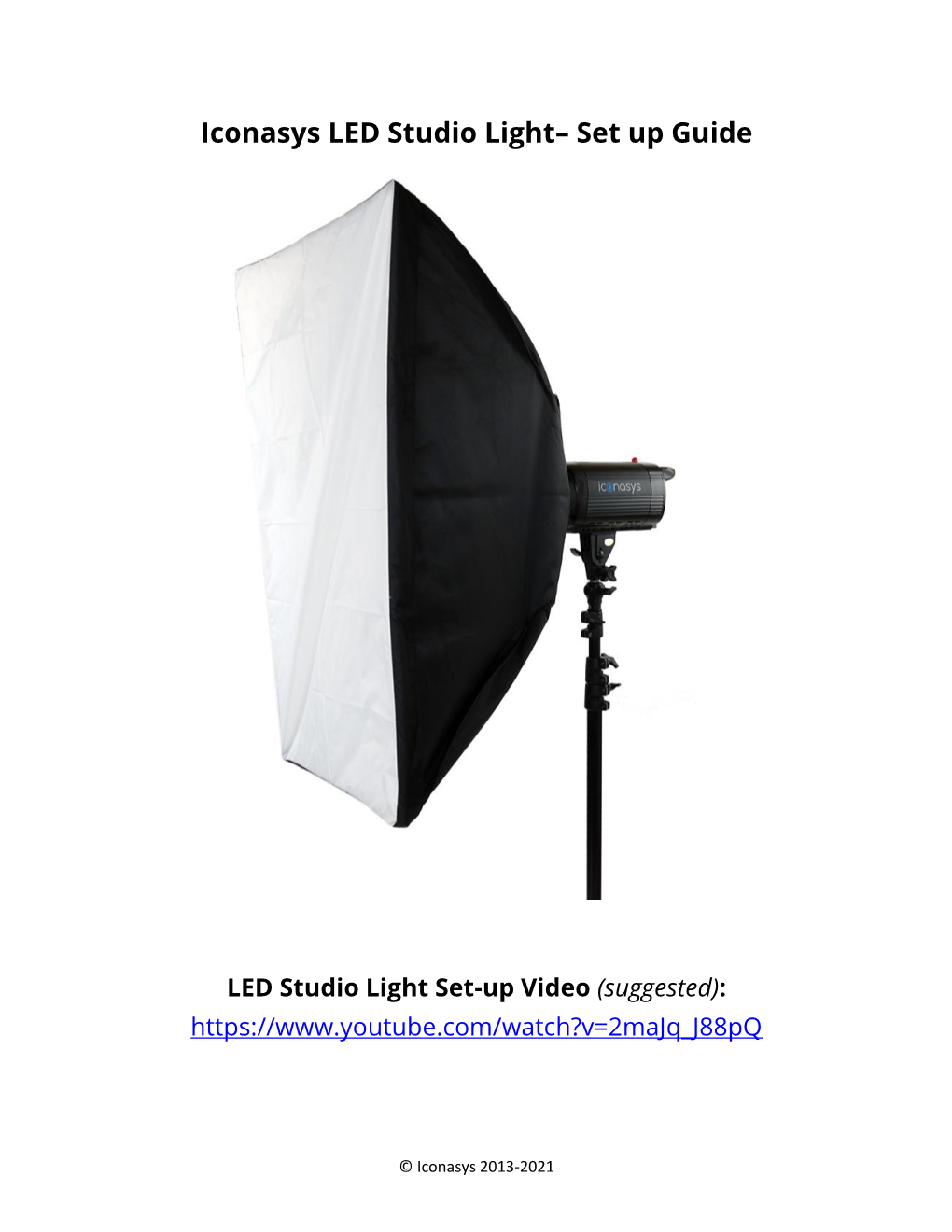 Iconasys LED Studio Light– Set up Guide