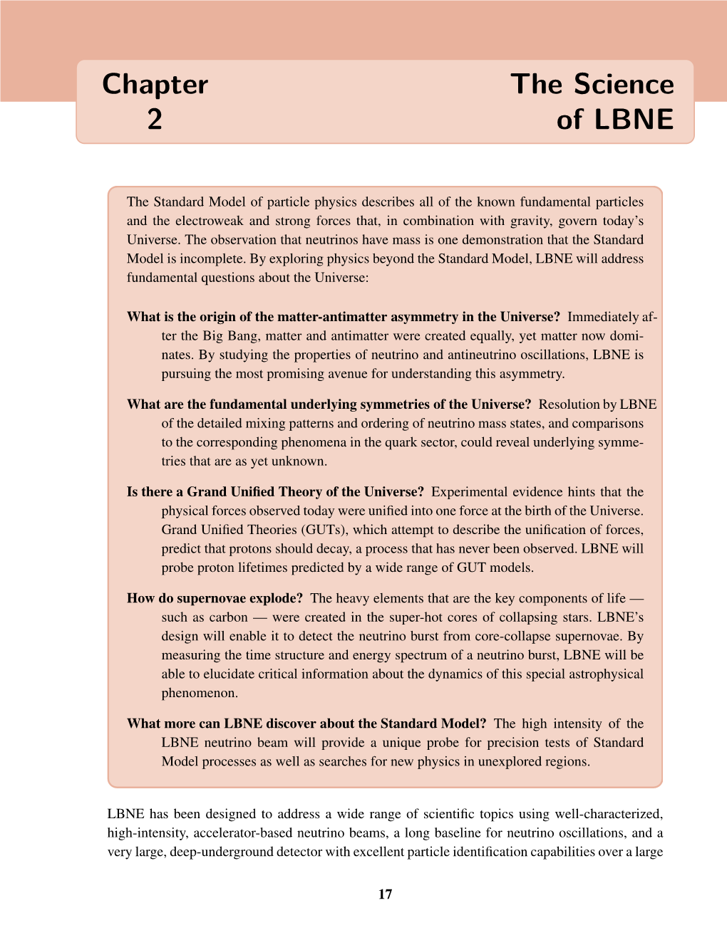 The Long-Baseline Neutrino Experiment. Exploring