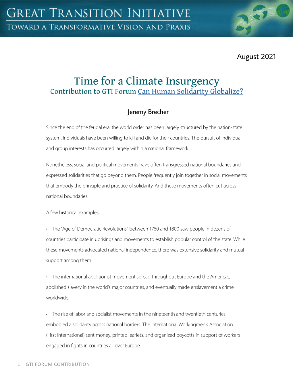Time for a Climate Insurgency Contribution to GTI Forum Can Human Solidarity Globalize?
