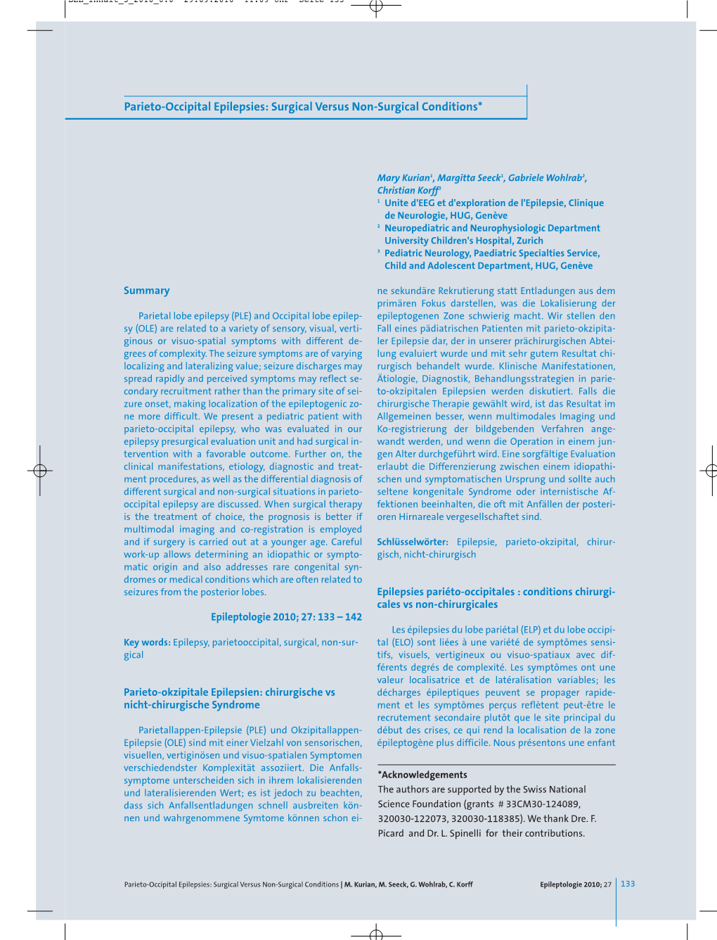 Parieto-Occipital Epilepsies: Surgical Versus Non-Surgical Conditions*