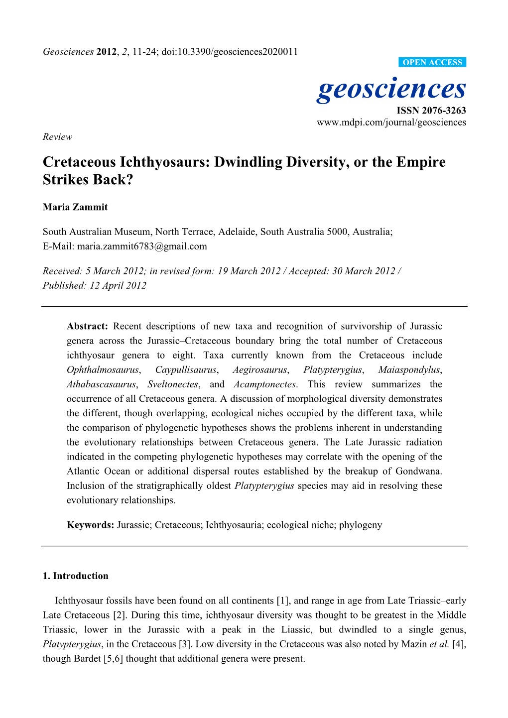 Cretaceous Ichthyosaurs: Dwindling Diversity, Or the Empire Strikes Back?