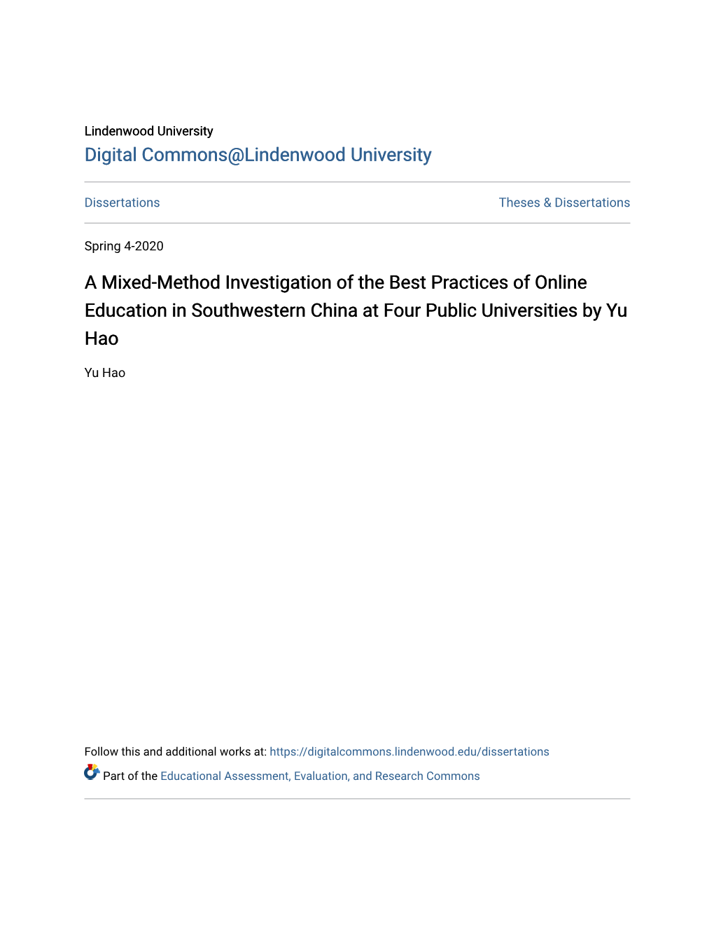 A Mixed-Method Investigation of the Best Practices of Online Education in Southwestern China at Four Public Universities by Yu Hao