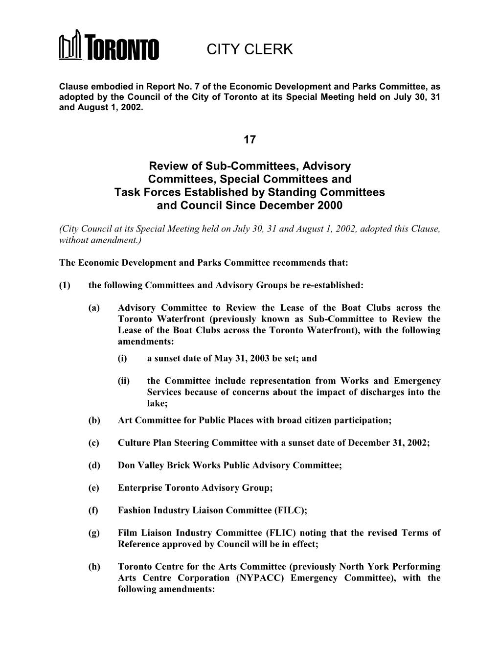 Review of Sub-Committees, Advisory Committees, Special Committees and Task Forces Established by Standing Committees and Council Since December 2000