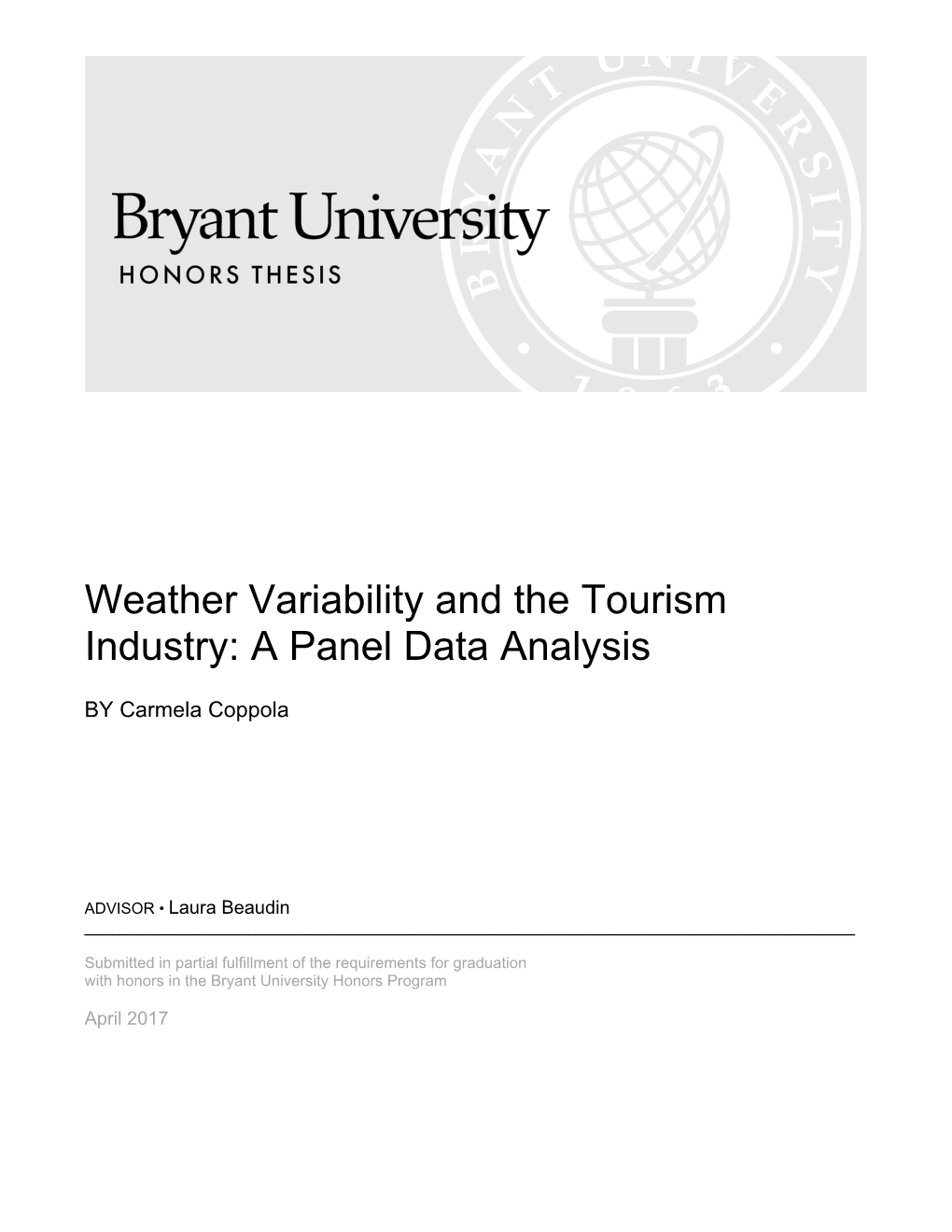 Weather Variability and the Tourism Industry: a Panel Data Analysis