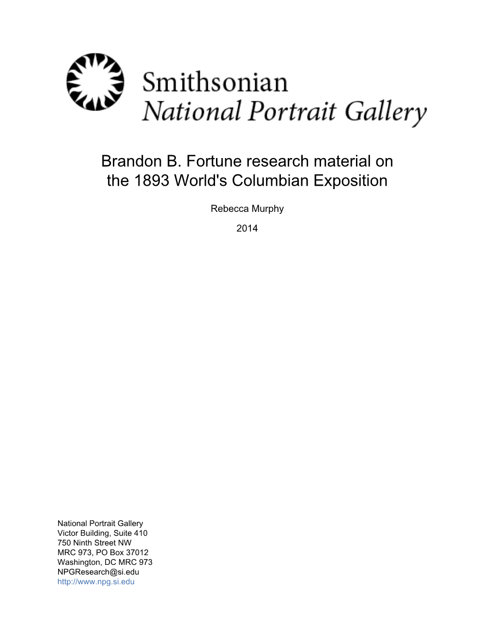 Brandon B. Fortune Research Material on the 1893 World's Columbian Exposition