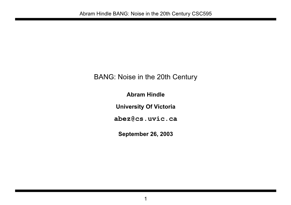 BANG! Noise in the 20Th Century