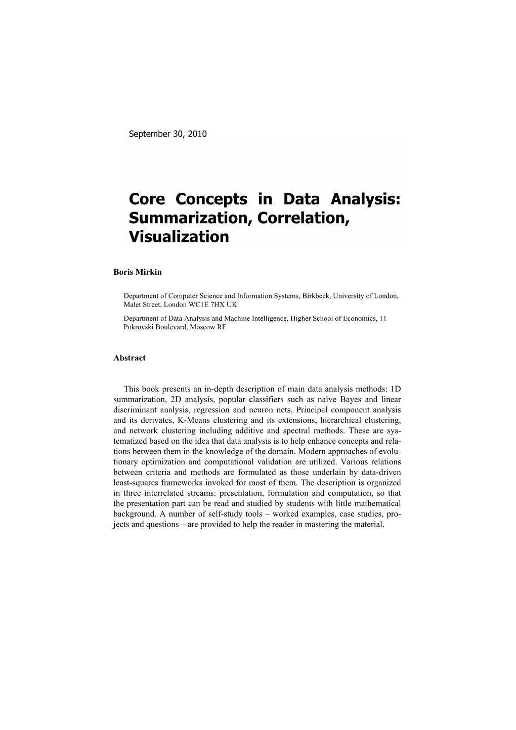 Core Concepts in Data Analysis: Summarization, Correlation, Visualization