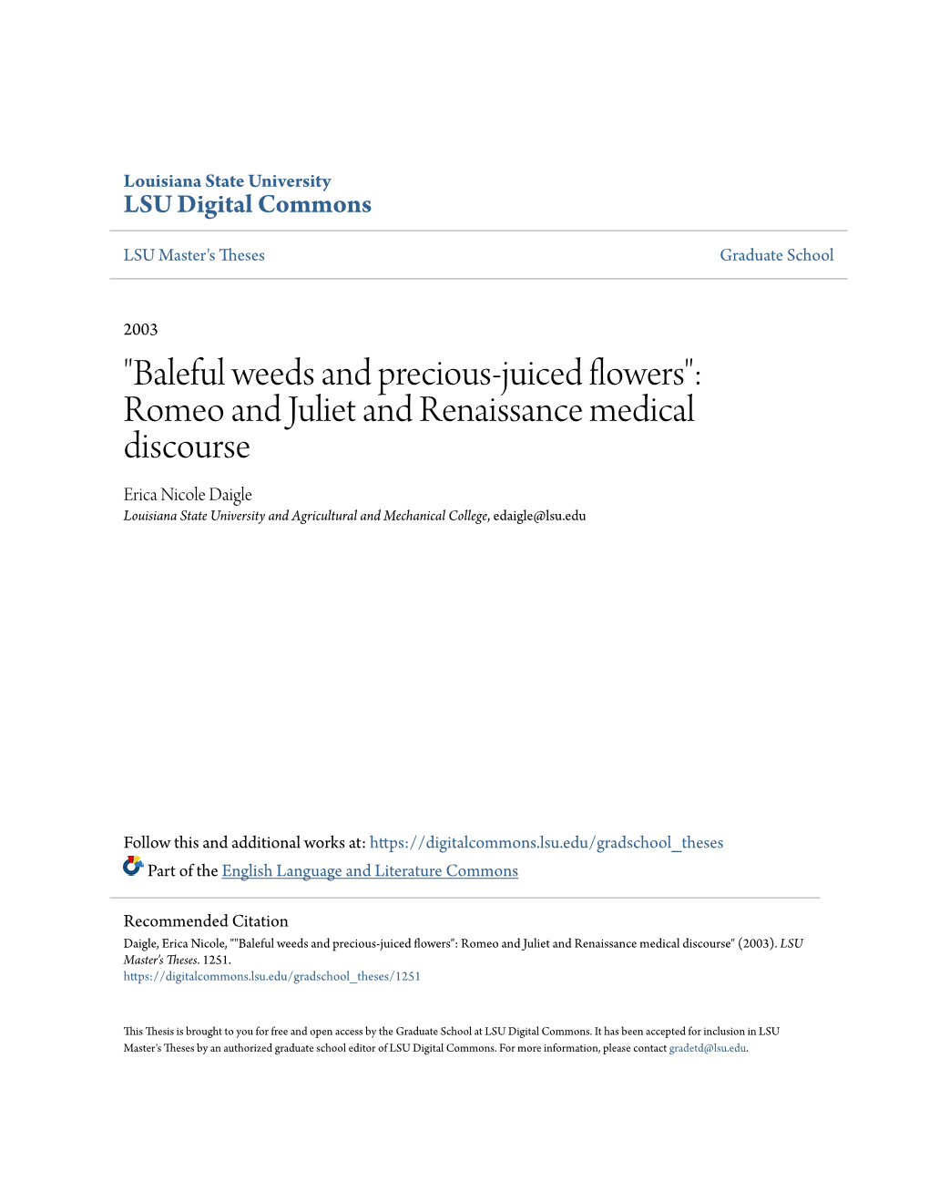 Romeo and Juliet and Renaissance Medical Discourse Erica Nicole Daigle Louisiana State University and Agricultural and Mechanical College, Edaigle@Lsu.Edu