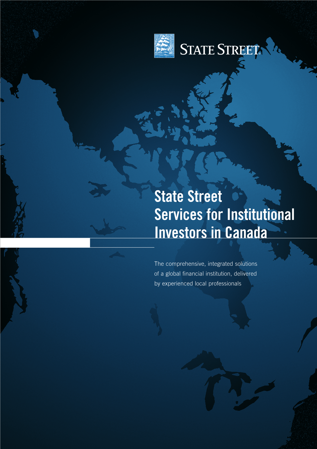 State Street Services for Institutional Investors in Canada
