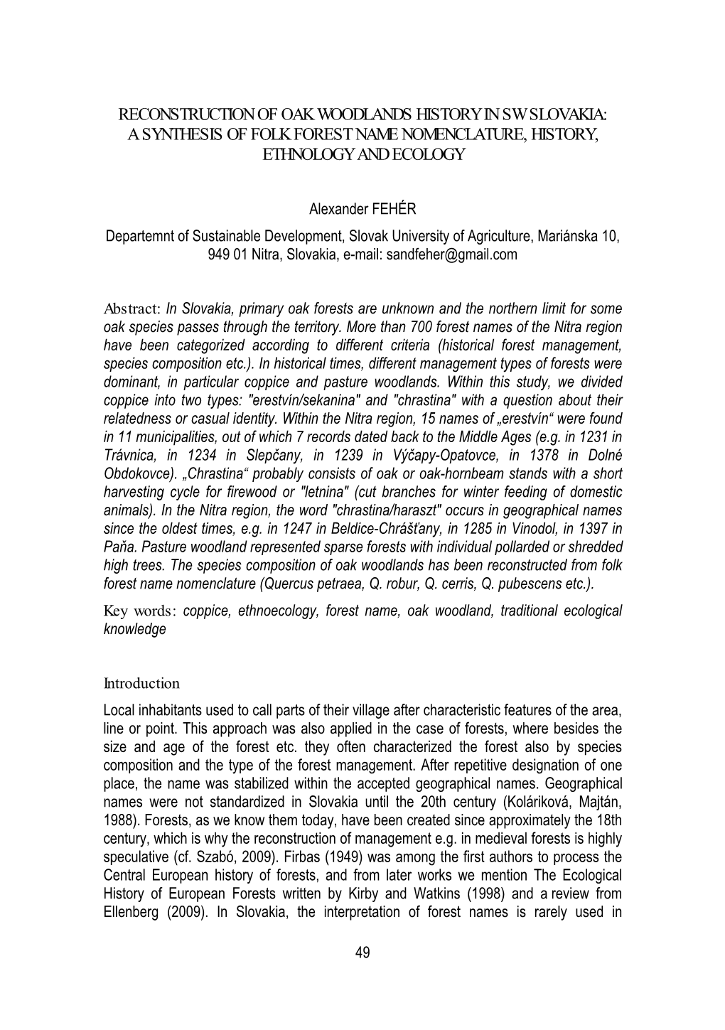 Reconstruction of Oak Woodlands History in Sw Slovakia: a Synthesis of Folk Forest Name Nomenclature, History, Ethnology and Ecology