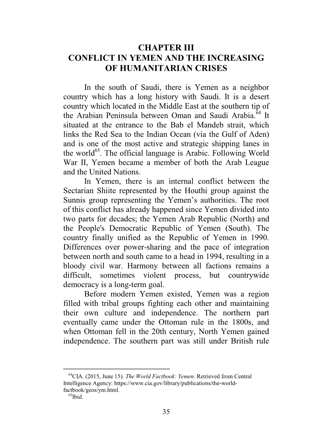 Chapter Iii Conflict in Yemen and the Increasing of Humanitarian Crises