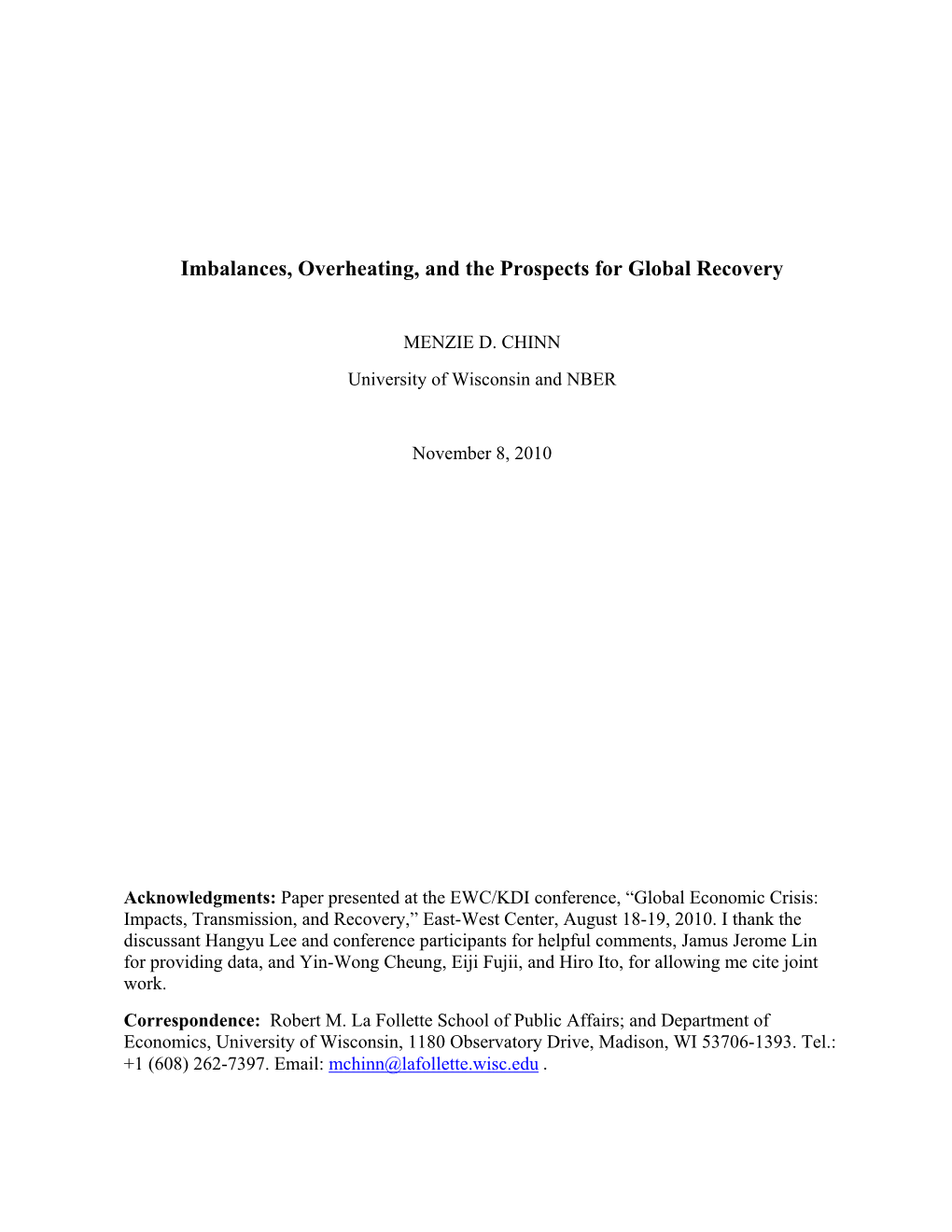 Imbalances, Overheating, and the Prospects for Global Recovery