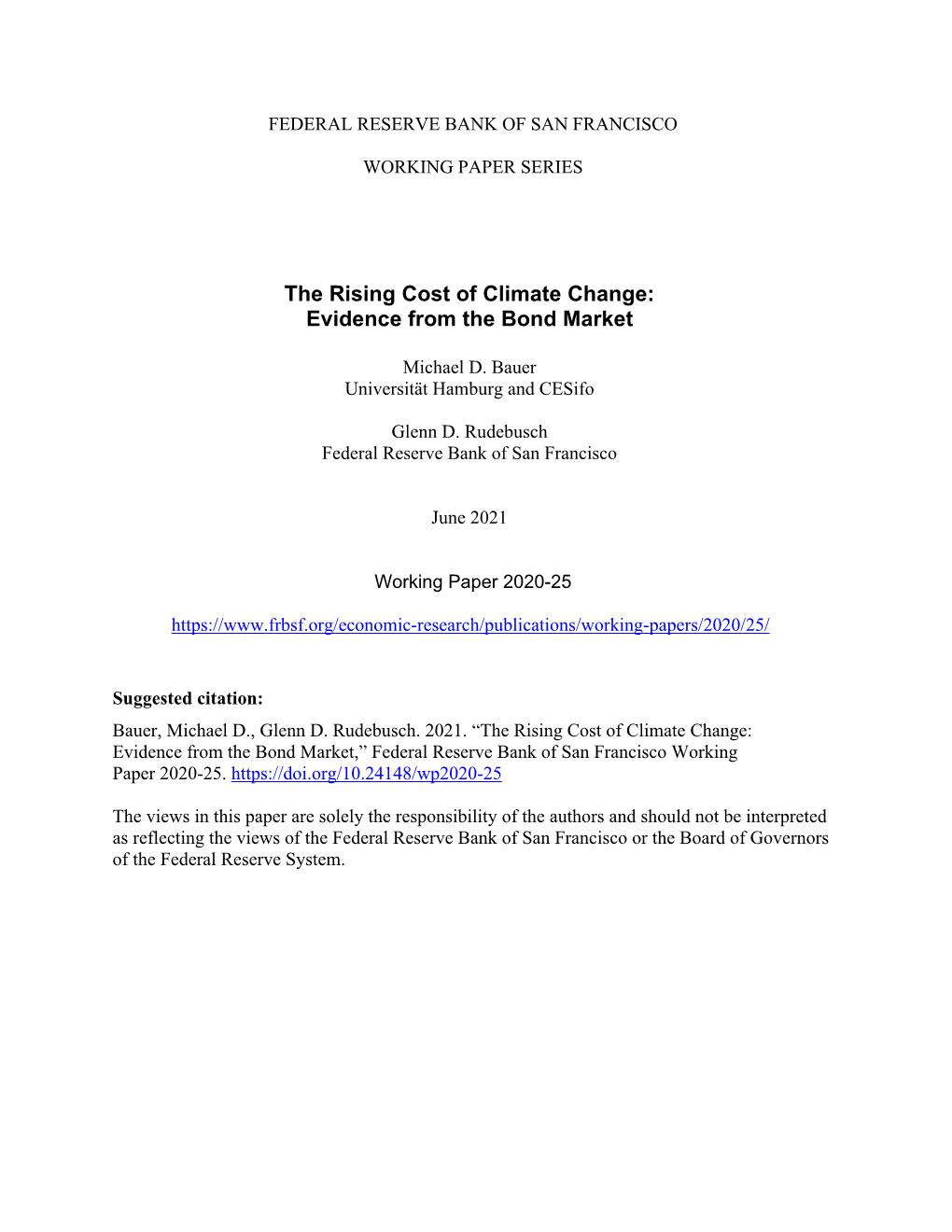 The Rising Cost of Climate Change: Evidence from the Bond Market