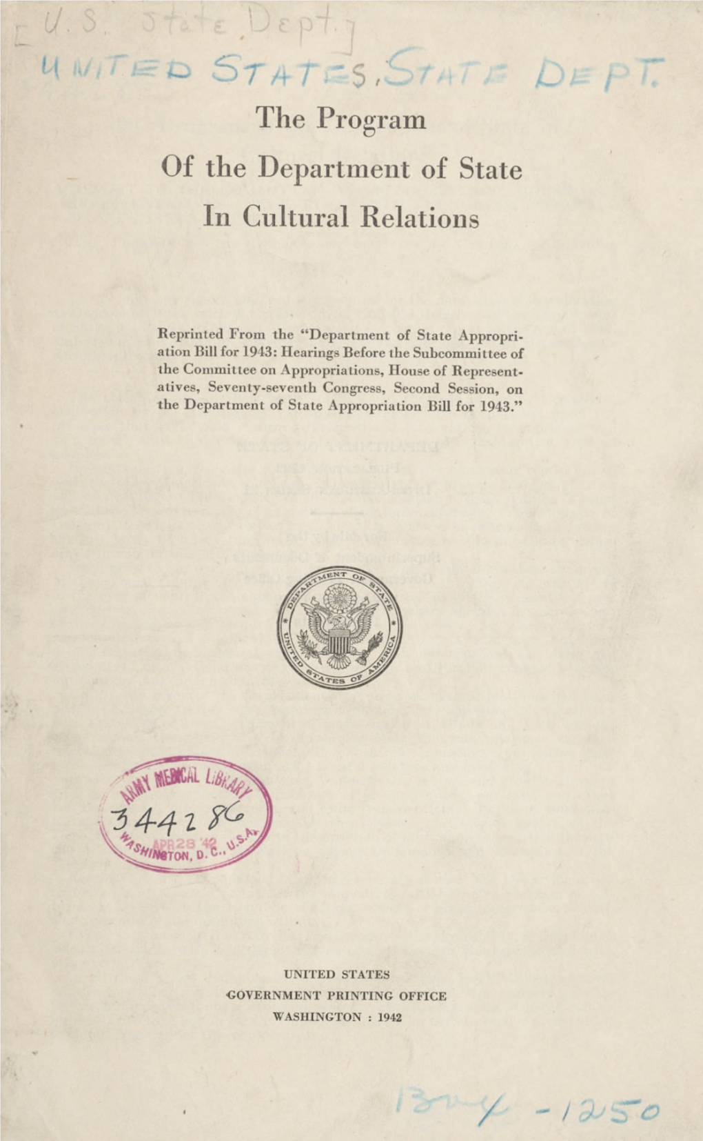 The Program of the Department of State in Cultural Relations