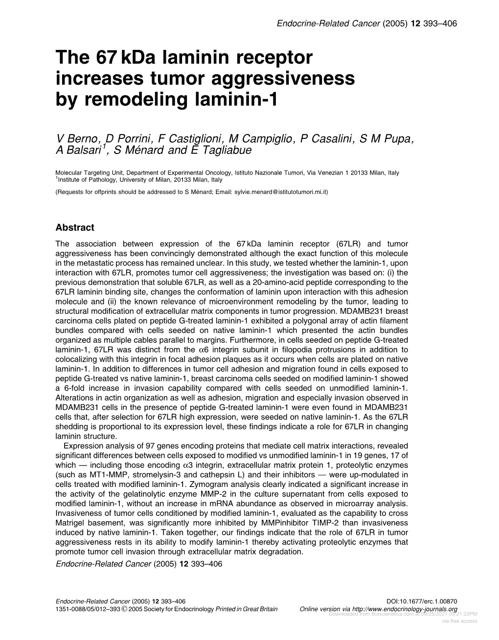 The 67 Kda Laminin Receptor Increases Tumor Aggressiveness by Remodeling Laminin-1