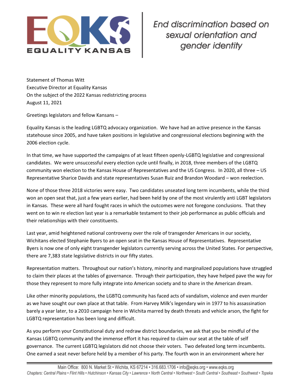 Statement of Thomas Witt Executive Director at Equality Kansas on the Subject of the 2022 Kansas Redistricting Process August 11, 2021