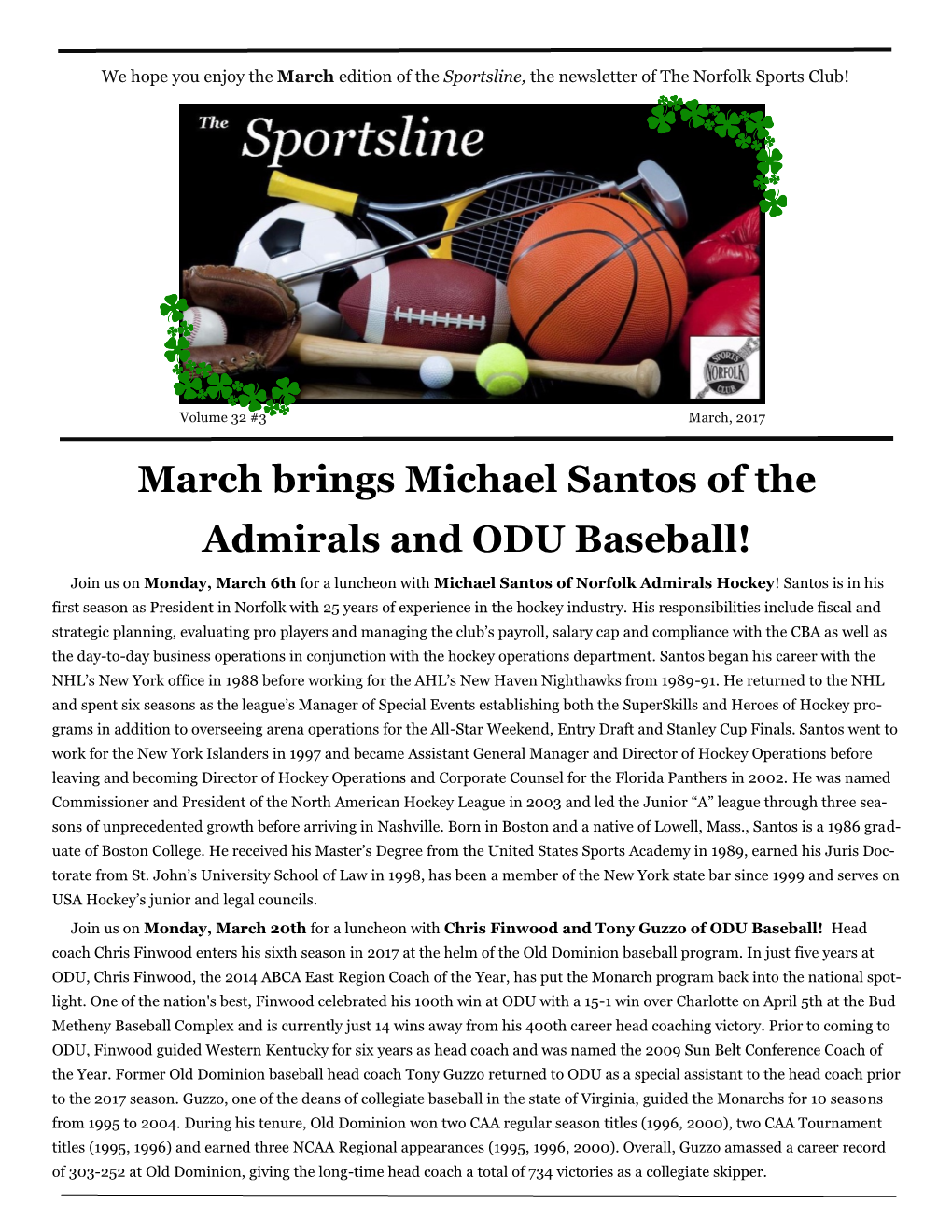 March Brings Michael Santos of the Admirals and ODU Baseball!