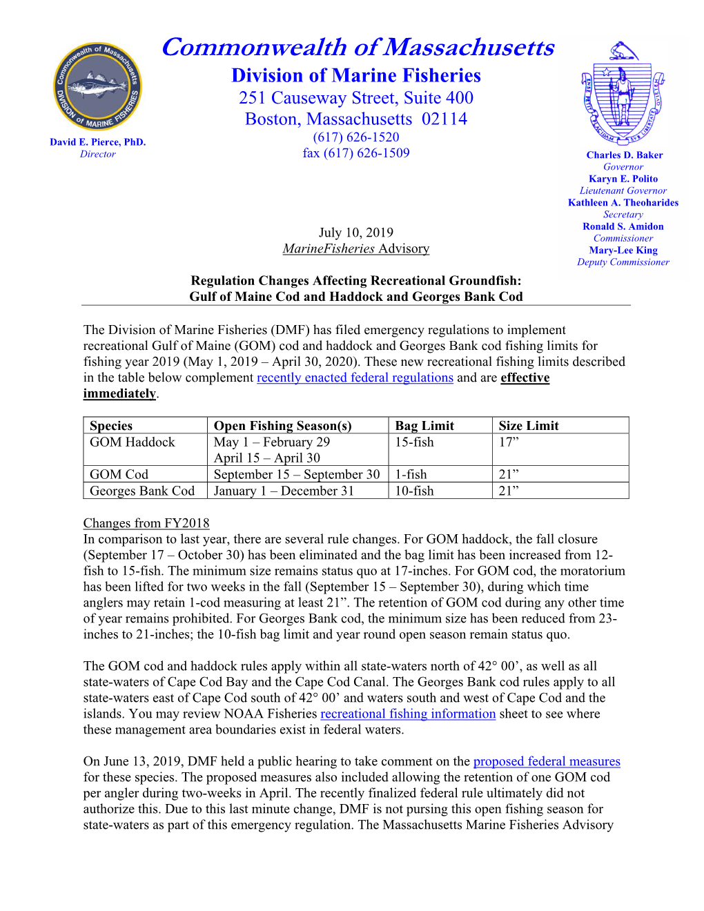 Commonwealth of Massachusetts Division of Marine Fisheries 251 Causeway Street, Suite 400 Boston, Massachusetts 02114 (617) 626-1520 David E