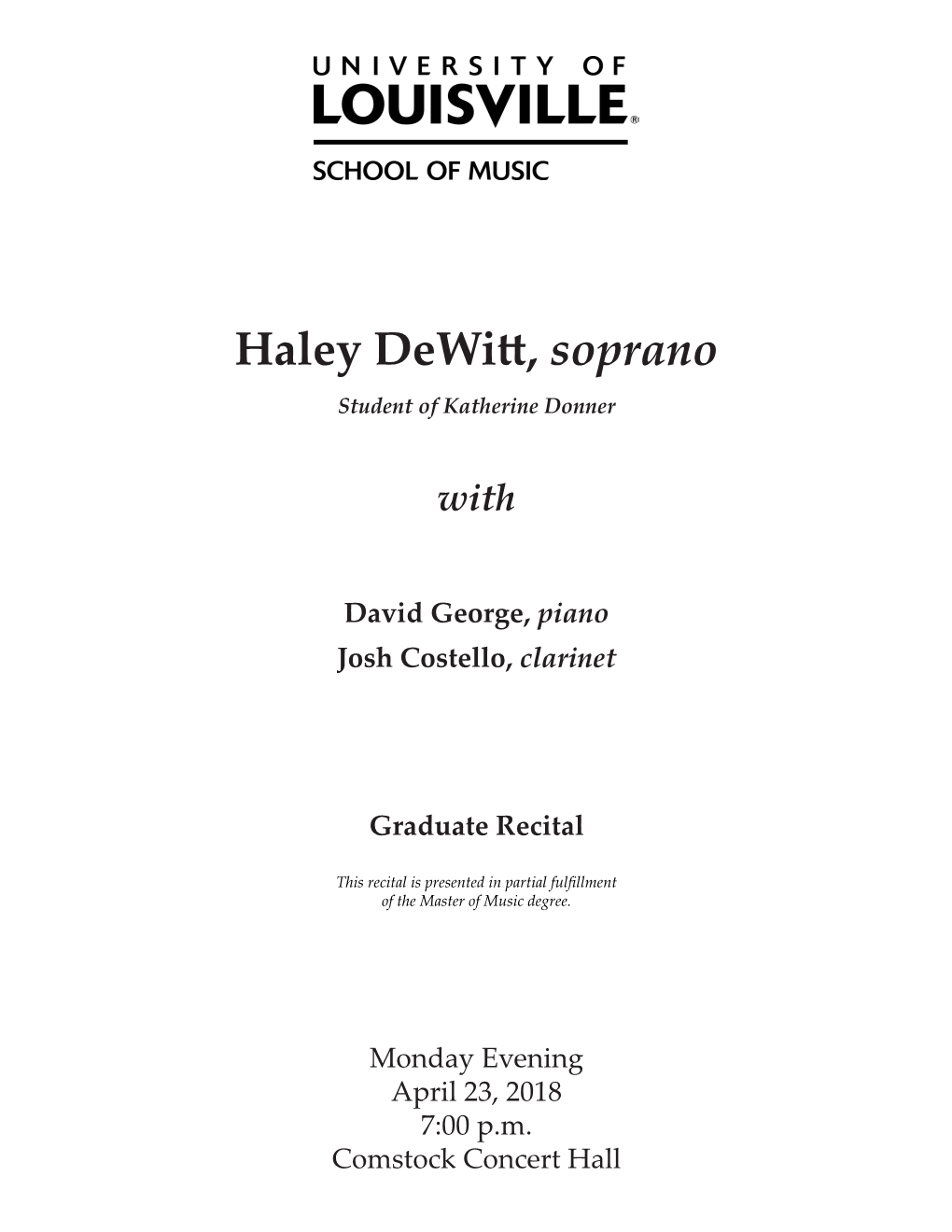 Haley Dewitt, Soprano Student of Katherine Donner