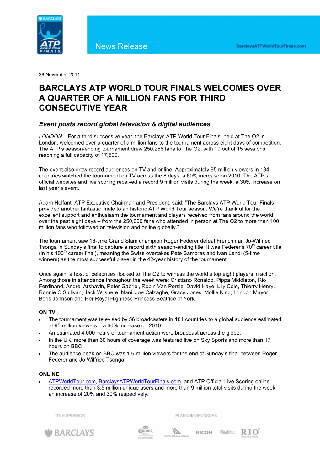 Barclays Atp World Tour Finals Welcomes Over a Quarter of a Million Fans for Third Consecutive Year