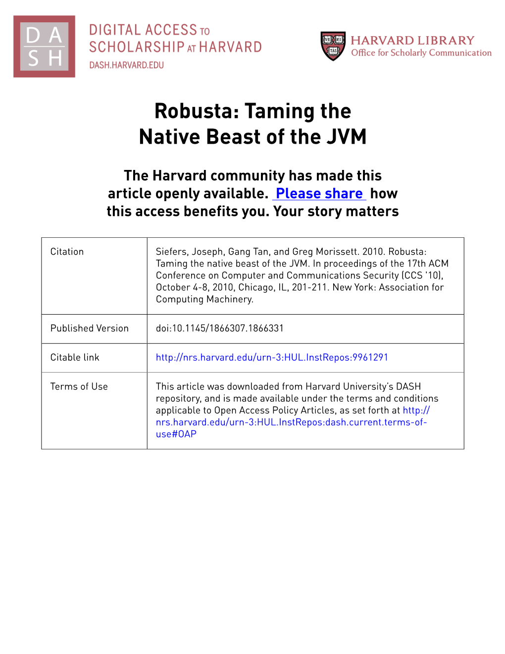 Robusta: Taming the Native Beast of the JVM