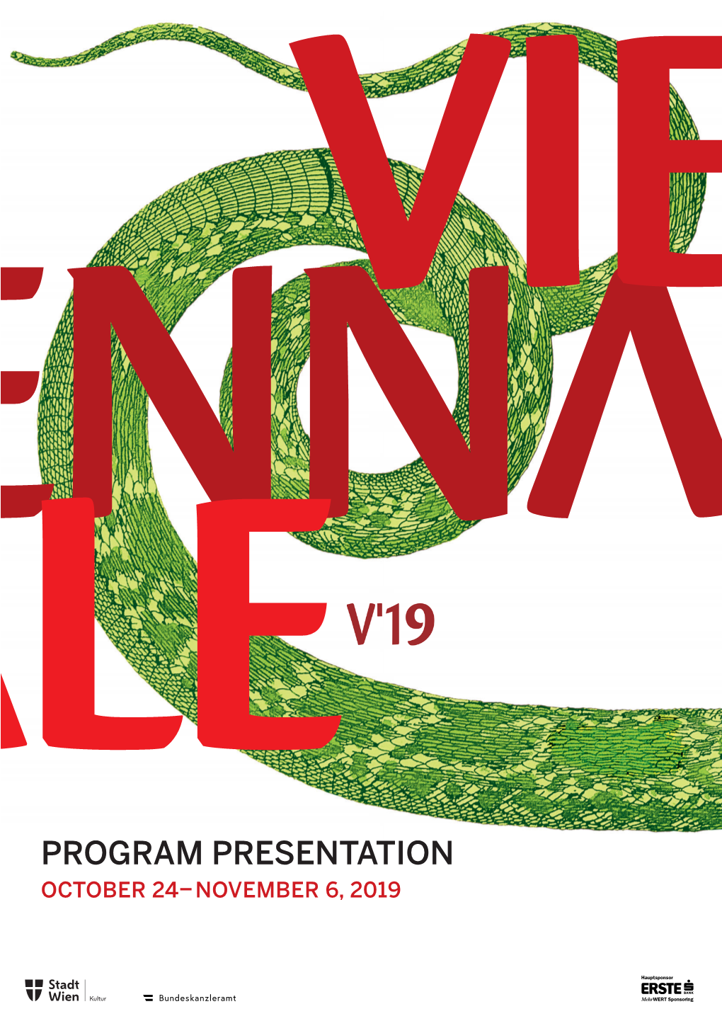 PROGRAM PRESENTATION OCTOBER 24–NOVEMBER 6, 2019 VIENNALE PRESS OFFICE Press@Viennale.At +43/1/526 59 47