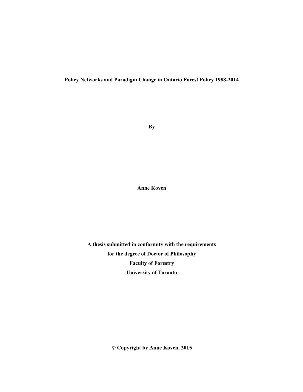 Policy Networks and Paradigm Change in Ontario Forest Policy 1988-2014