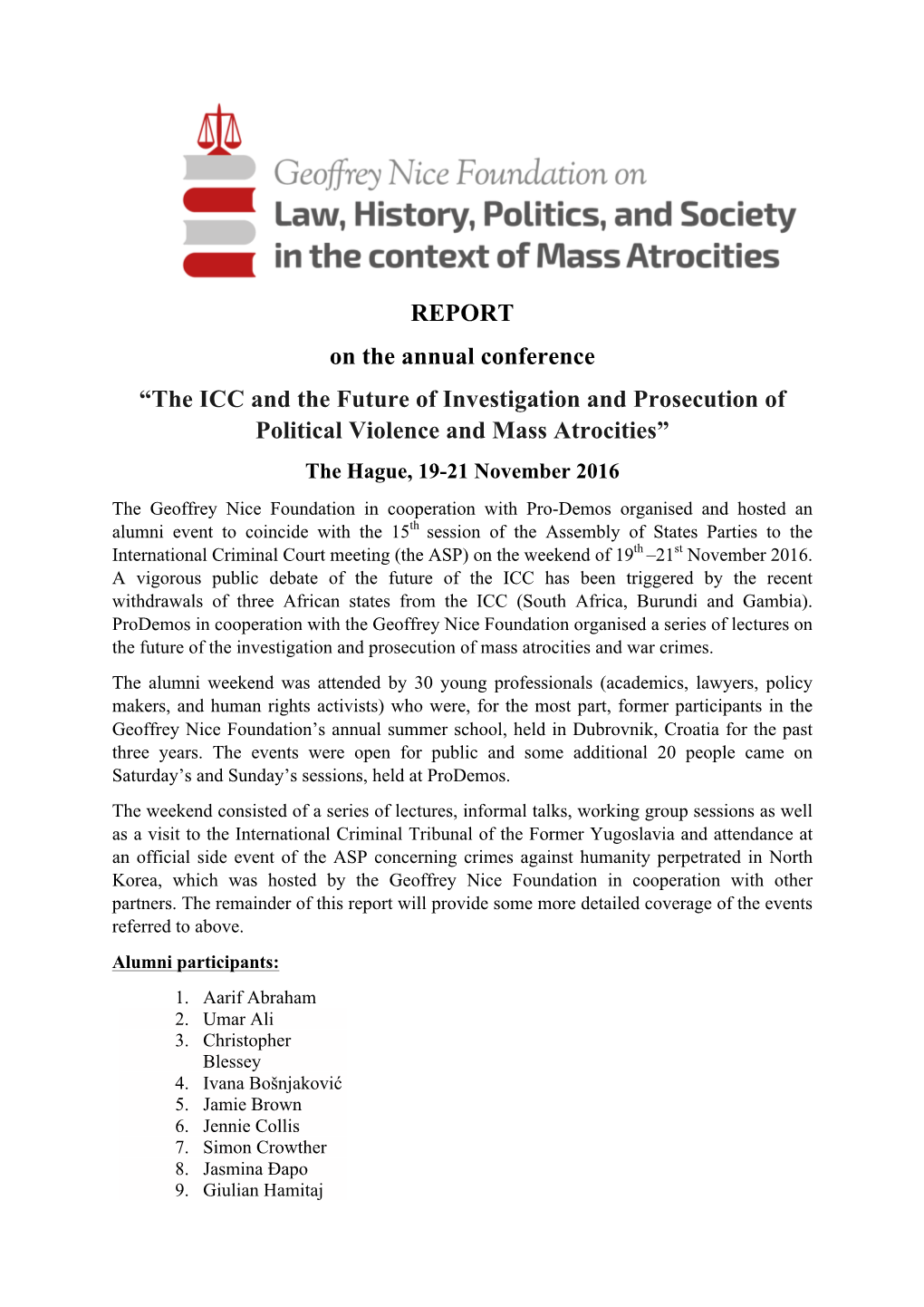 REPORT on the Annual Conference “The ICC and the Future of Investigation and Prosecution of Political Violence and Mass Atroc