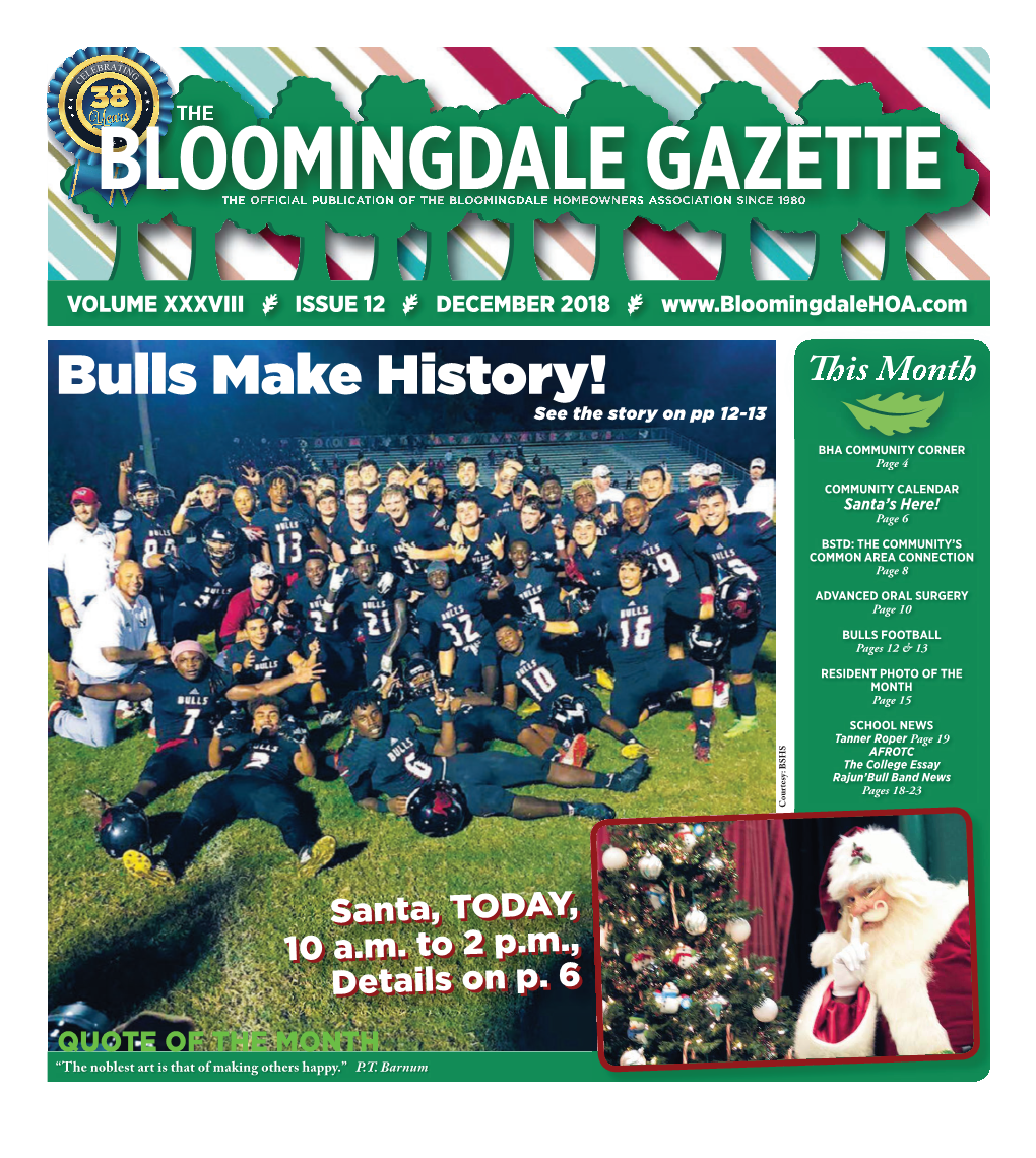 Bulls Make History! See the Story on Pp 12-13