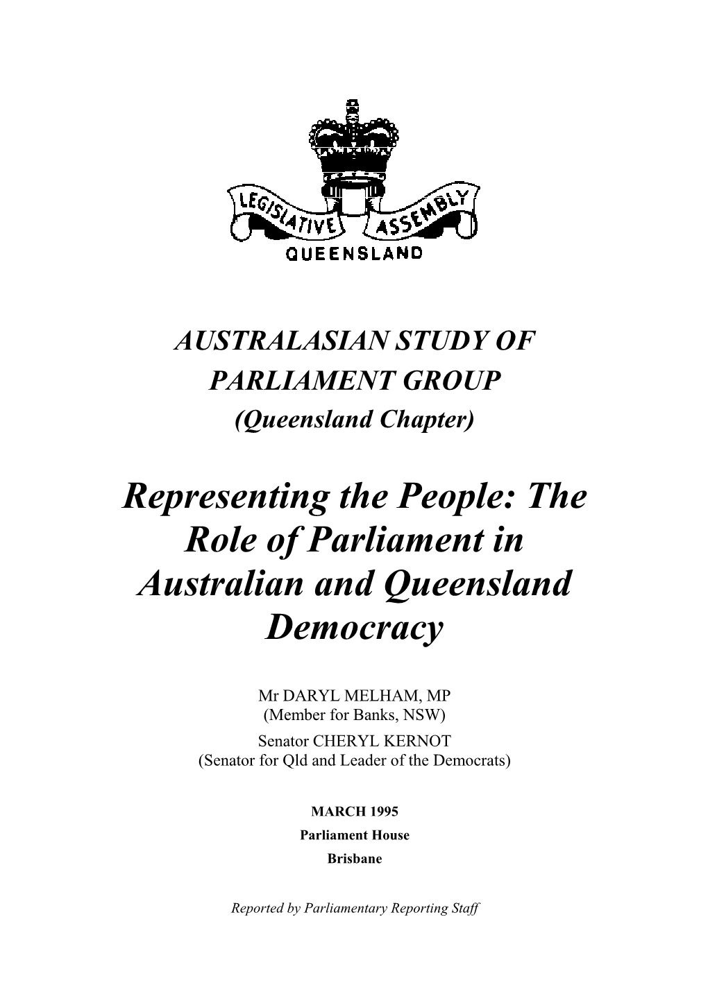 Representing the People: the Role of Parliament in Australian and Queensland Democracy