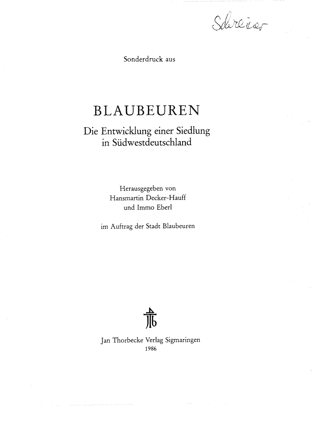 BLAUBEUREN Die Entwicklung Einer Siedlung in Südwestdeutschland