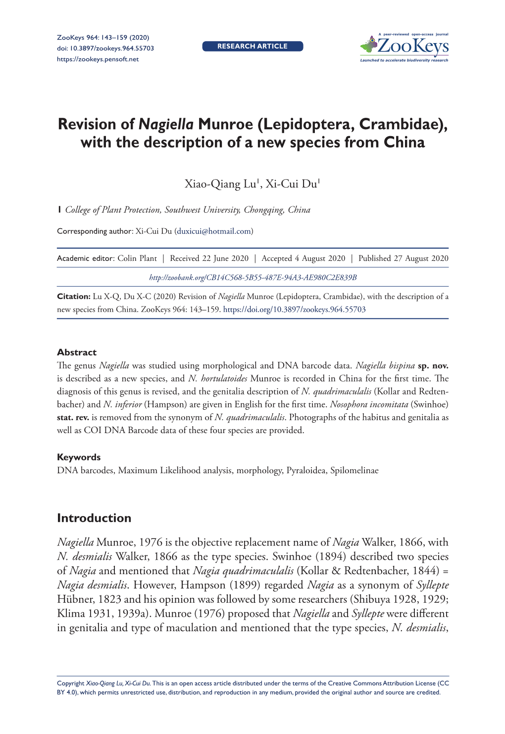 Revision of Nagiella Munroe (Lepidoptera, Crambidae), with the Description of a New Species from China