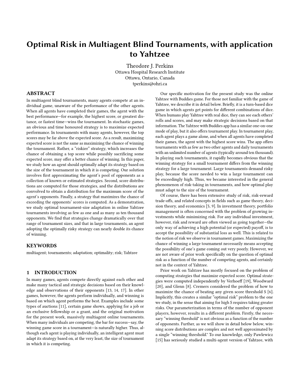 Optimal Risk in Multiagent Blind Tournaments, with Application to Yahtzee Theodore J