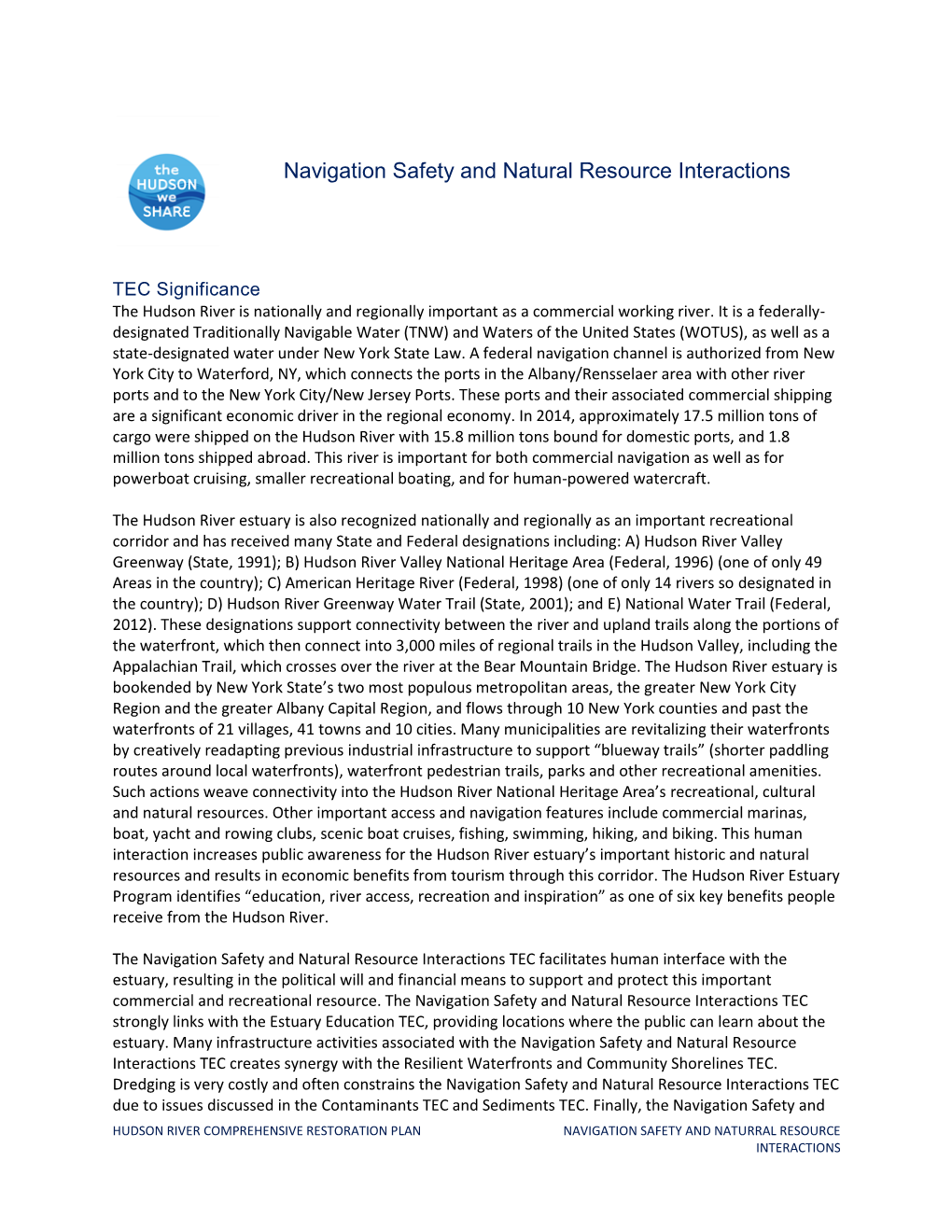 Hudson River Comprehensive Restoration Plan Navigation Safety and Naturral Resource Interactions