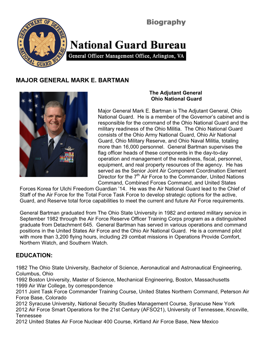 Major General Mark E. Bartman Education